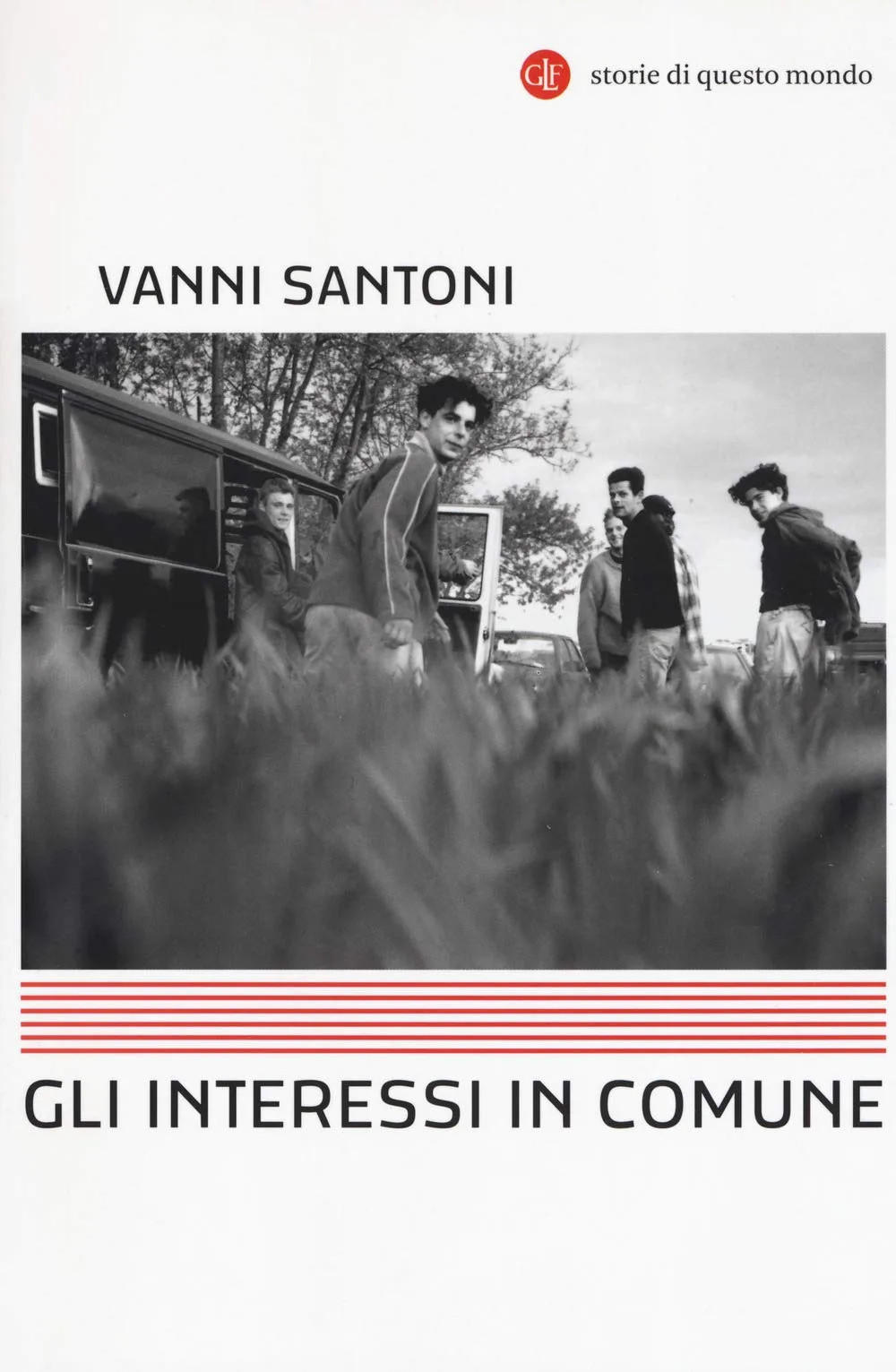 Gli interessi in comune, 2008